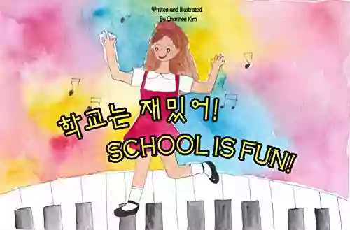 School Is Fun : English Korean Bilingual Back To School PhraseBook