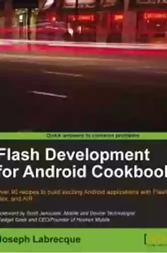 Flash Development For Android Cookbook