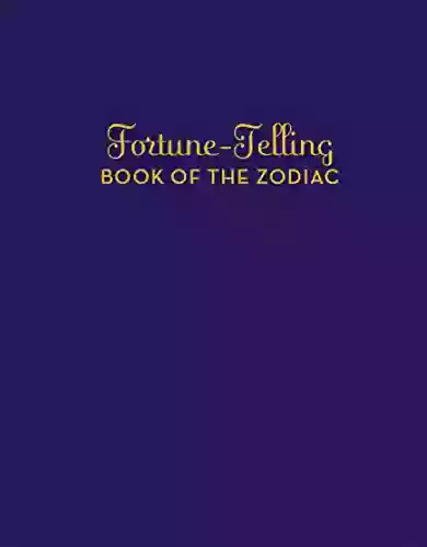 Fortune Telling Of The Zodiac