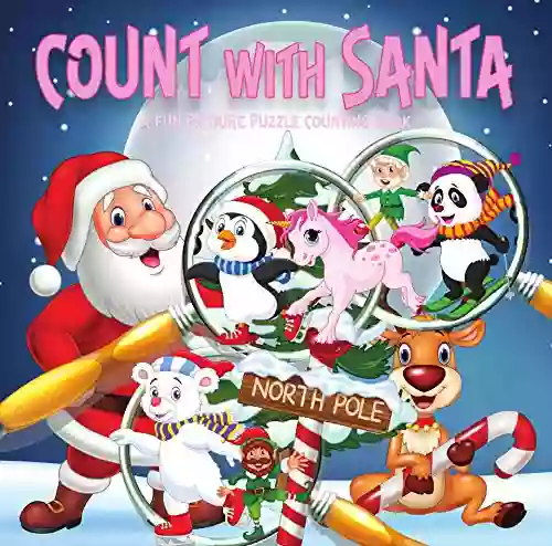 Count With Santa: A Fun Picture Puzzle For 2 5 Year Olds