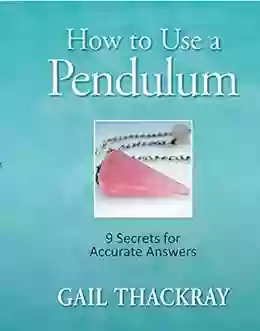 How To Use A Pendulum