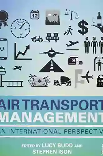 Air Transport Management: An International Perspective