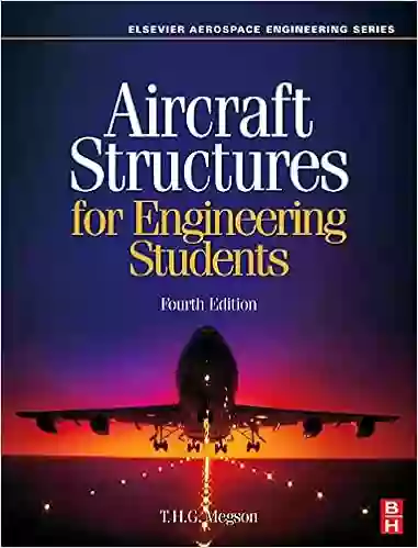 Aircraft Structures For Engineering Students (Elsevier Aerospace Engineering)