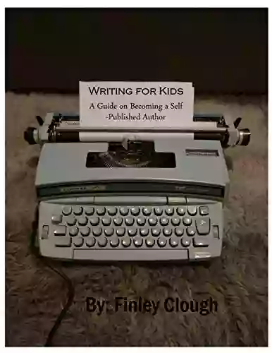 Writing For Kids: A Guide On Becoming A Self Published Author