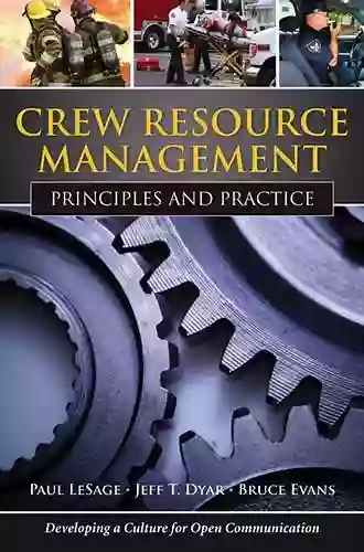 Crew Resource Management: Principles And Practice