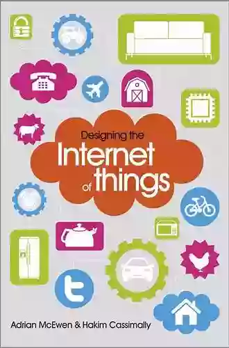 Designing The Internet Of Things