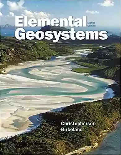 Elemental Geosystems (2 downloads) Robert W Christopherson