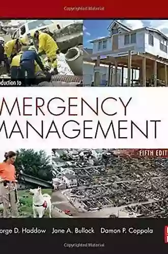 Introduction To Emergency Management Damon P Coppola