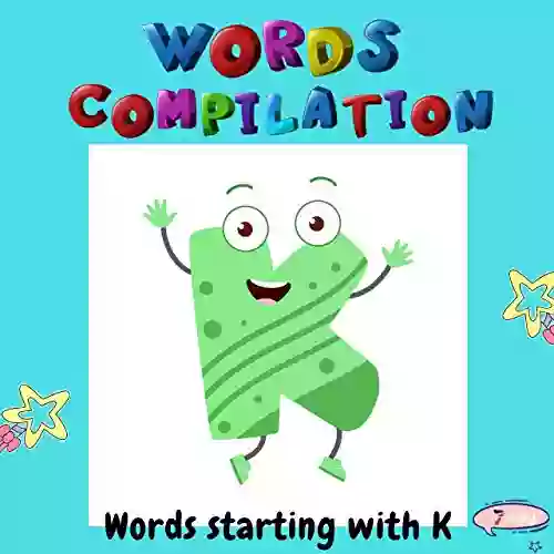 Words Compilation: For Toddlers Words Starting With K Kids Ages 2 4 Baby Fun Home Childrens