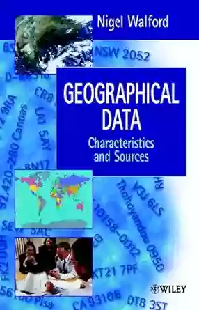 Geographical Data: Characteristics And Sources