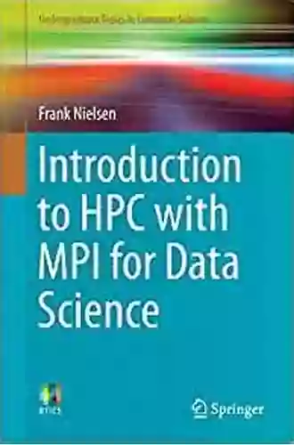 Introduction To HPC With MPI For Data Science (Undergraduate Topics In Computer Science)