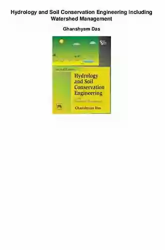 Hydrology and Soil Conservation Engineering including Watershed Management