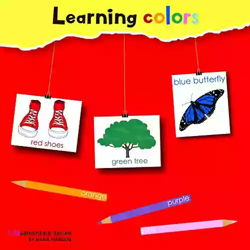 Learning colors: Learning colors picture Ages 2 7 for toddlers preschool kindergarten kids (FUNdamentals 4)