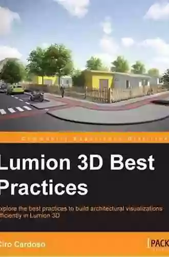 Lumion 3D Best Practices Ciro Cardoso