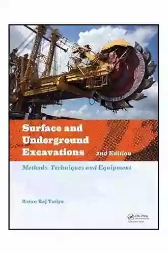 Surface And Underground Excavations 2nd Edition: Methods Techniques And Equipment