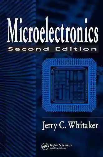 Microelectronics (Electronics Handbook Series) Jerry C Whitaker