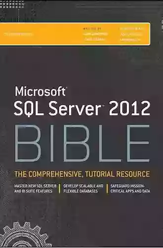 Microsoft SQL Server 2012 Bible Adam Jorgensen