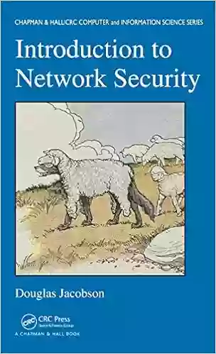 Introduction To Network Security (Chapman Hall/CRC Computer And Information Science 19)