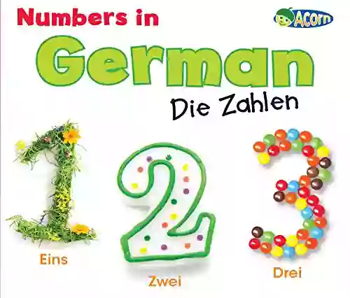 Numbers In German: Die Zahlen (World Languages Numbers)