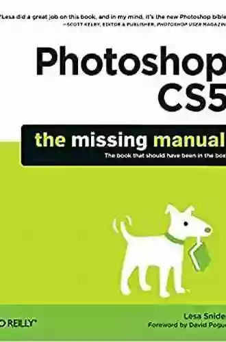 Photoshop CS5: The Missing Manual