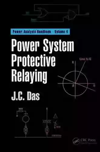 Power System Protective Relaying J C Das