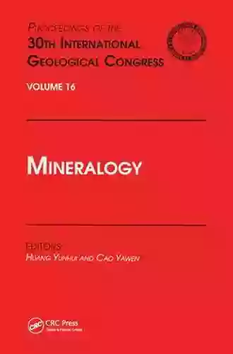 Mineralogy: Proceedings Of The 30th International Geological Congress Volume 16