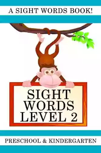 Sight Words Level 2: A Sight Words