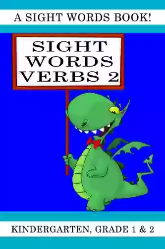 Sight Words Verbs Level 2: A Sight Words