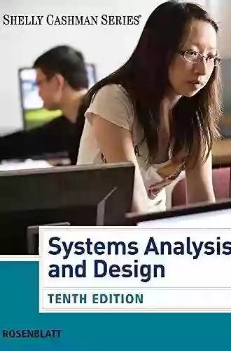 Systems Analysis And Design (Shelly Cashman Series)