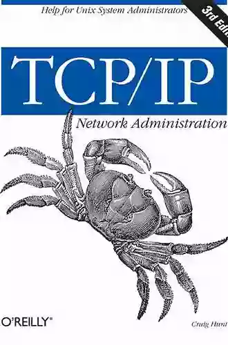 TCP/IP Network Administration: Help For Unix System Administrators