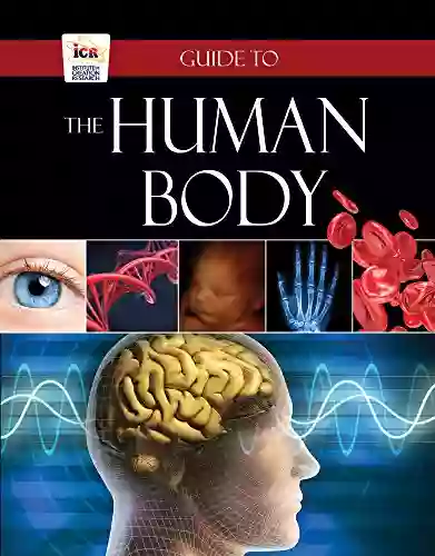 Guide To The Human Body