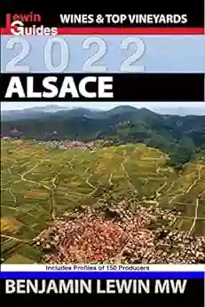 Wines Of Alsace (Guides To Wines And Top Vineyards 8)