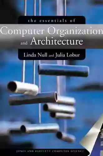 Essentials Of Computer Organization And Architecture