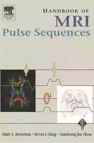 Handbook of MRI Pulse Sequences