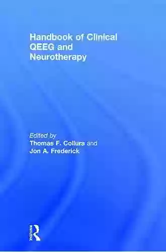 Handbook Of Clinical QEEG And Neurotherapy