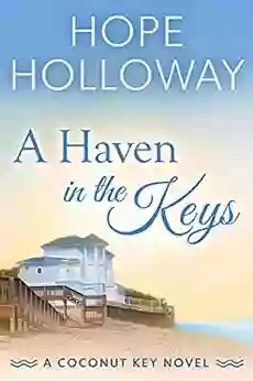 A Haven In The Keys (Coconut Key 4)