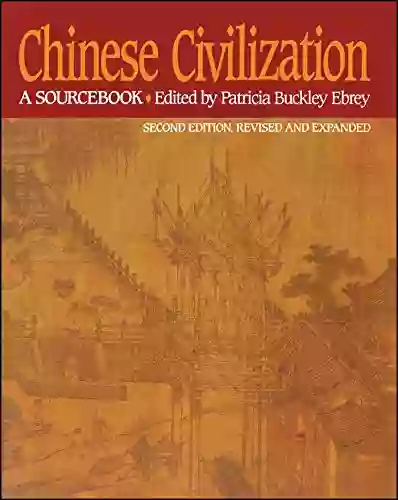 Chinese Civilization: A Sourcebook 2nd Ed