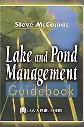 Lake And Pond Management Guidebook