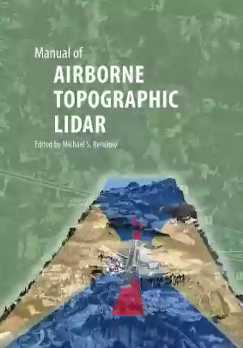 Manual Of Airborne Topographic Lidar