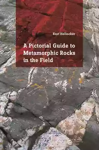 A Pictorial Guide to Metamorphic Rocks in the Field