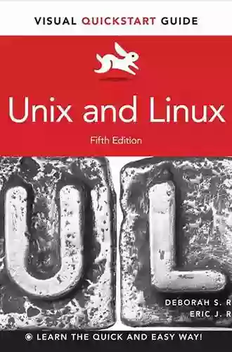 Unix and Linux: Visual QuickStart Guide