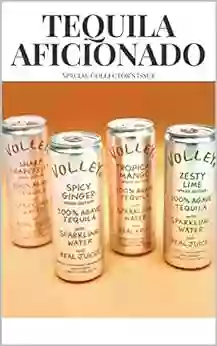 Tequila Aficionado Magazine: Volley Spiked Seltzer Special Collector S Issue