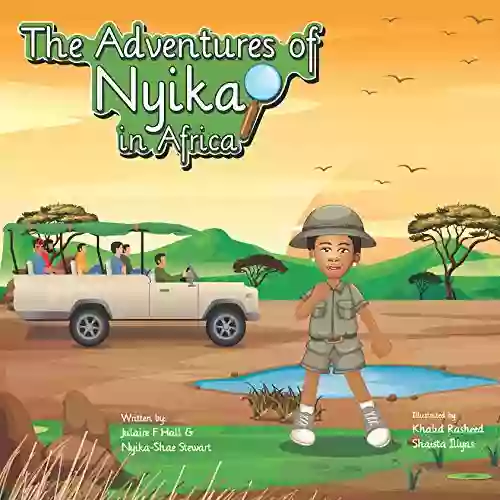 The Adventures Of Nyika In Africa