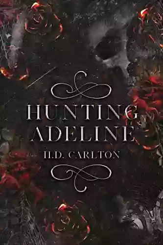 Hunting Adeline (Cat And Mouse Duet 2)