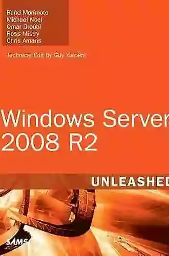 Windows Server 2008 R2 Unleashed Rand Morimoto