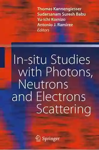 In situ Studies with Photons Neutrons and Electrons Scattering