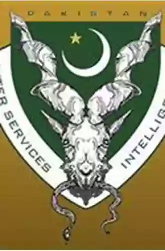 Pakistan S Inter Services Intelligence Directorate: Covert Action And Internal Operations