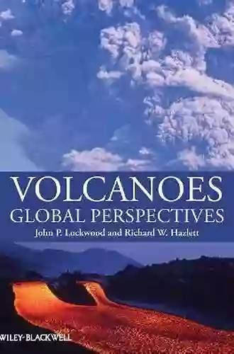 Volcanoes: Global Perspectives John P Lockwood