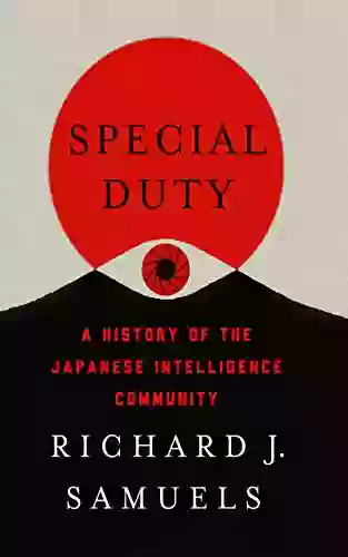 Special Duty: A History Of The Japanese Intelligence Community