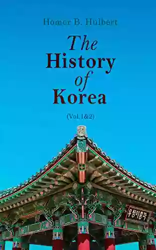 The History Of Korea (Vol 1 2): Complete Edition